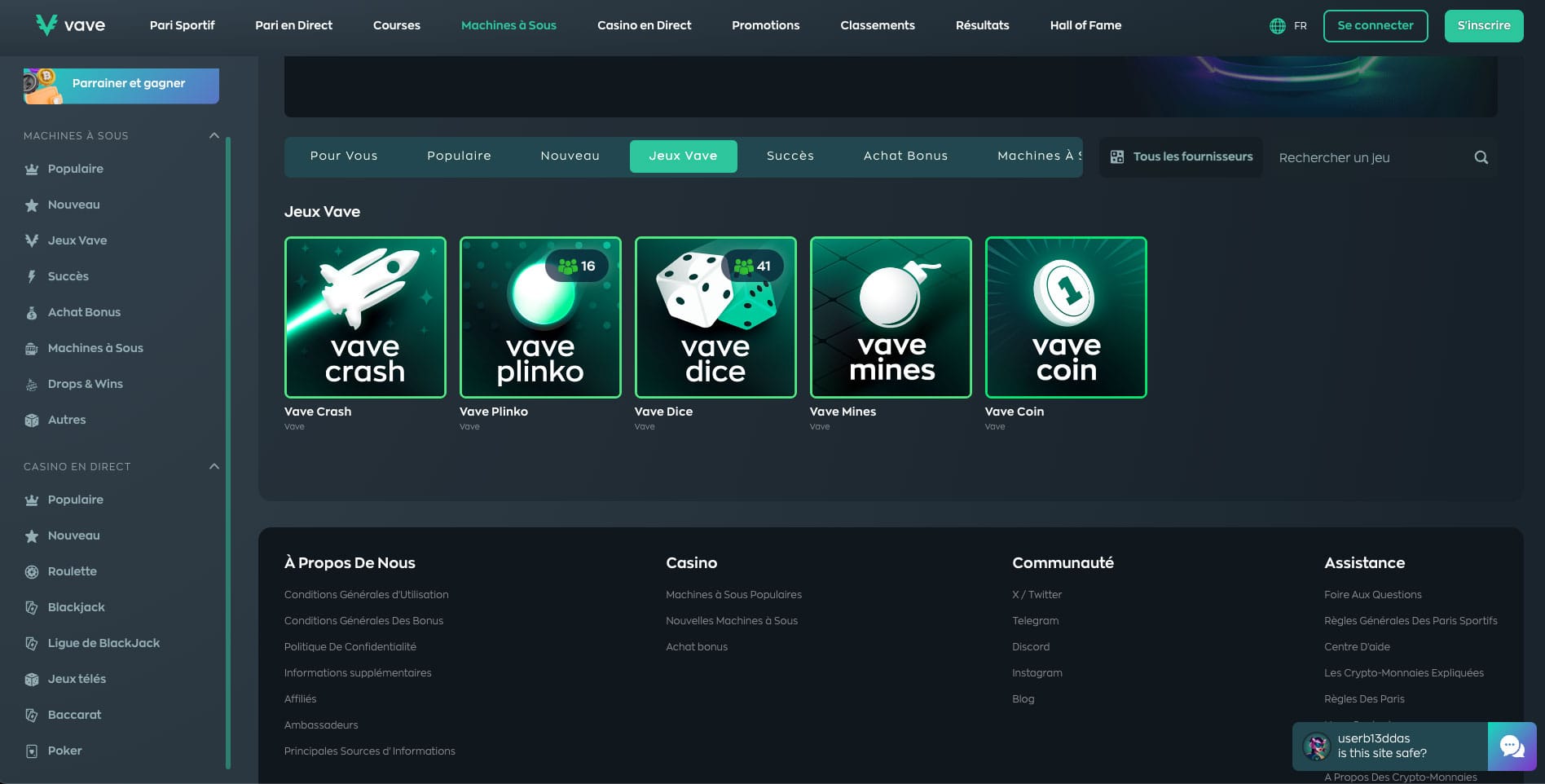 Les jeux exclusifs le casino en ligne Vave