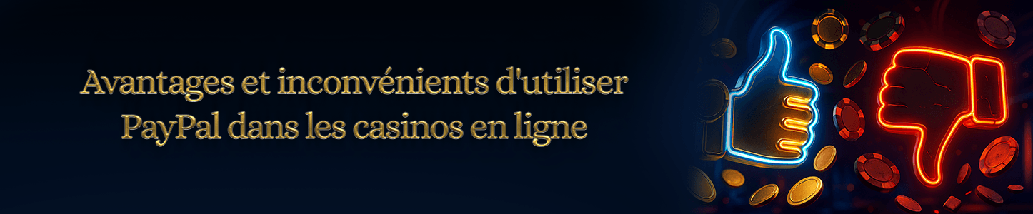 Avantages et inconvénients d'utiliser PayPal