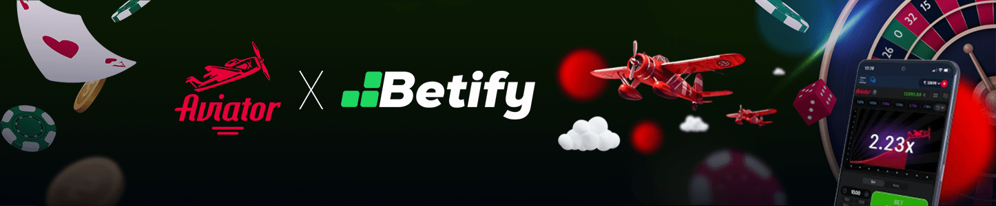 Aviator et betify casino