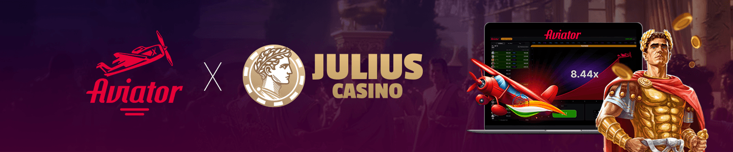Aviator et Julius casino