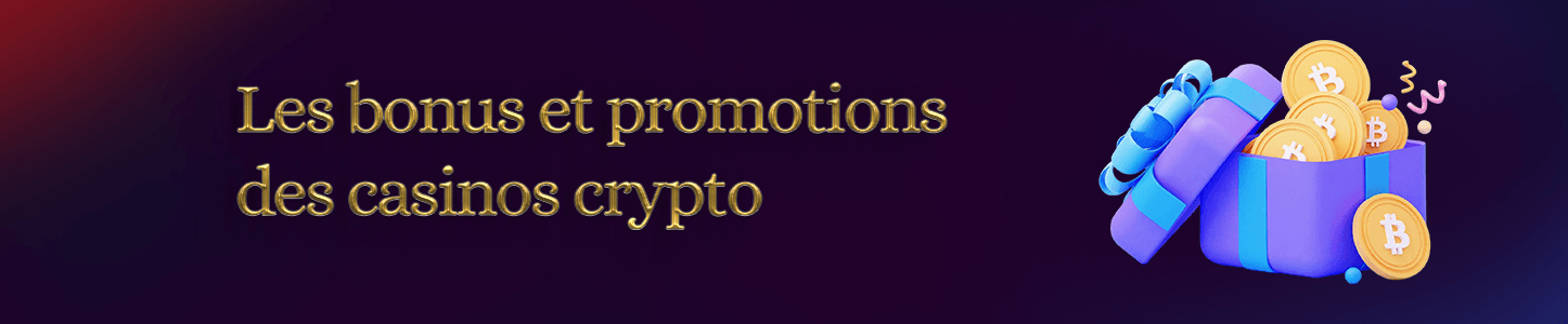 bonus et promotions casino crypto