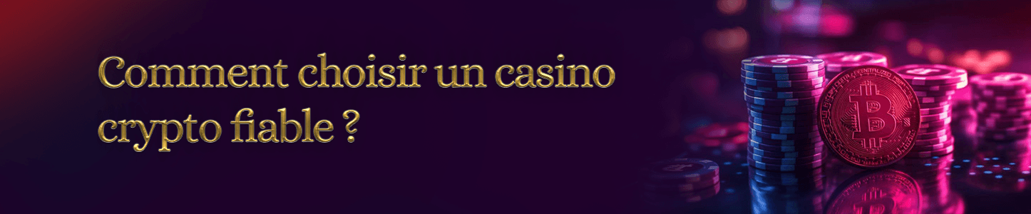 choisir casino crypto