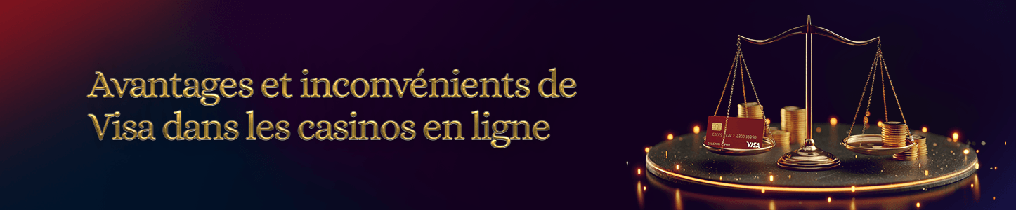 avantages et inconvénients casino visa
