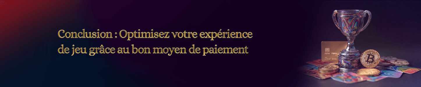 optimisation expérience de jeu