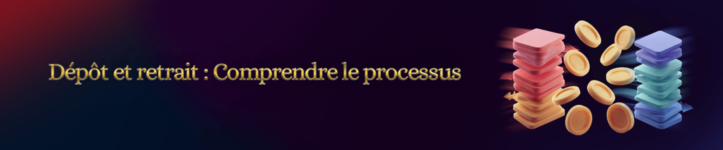 depot et retrait